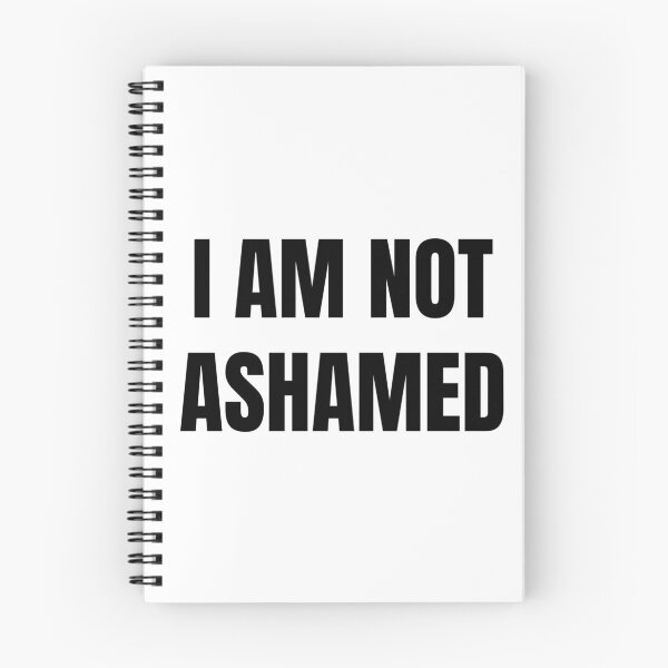 Item preview, I AM NOT ASHAMED designed and sold by iamxxx.