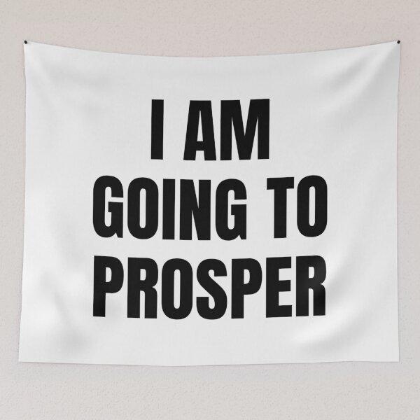 Item preview, I AM GOING TO PROSPER designed and sold by iamxxx.