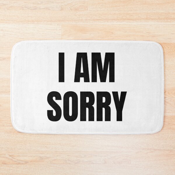 Item preview, I AM SORRY designed and sold by iamxxx.