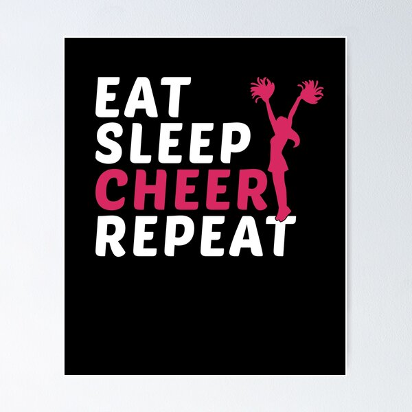 Item preview, Eat, Sleep, Cheer, Repeat! designed and sold by BlackDodo.