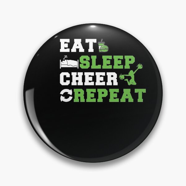 Item preview, Eat, Sleep, Cheer, Repeat! designed and sold by BlackDodo.
