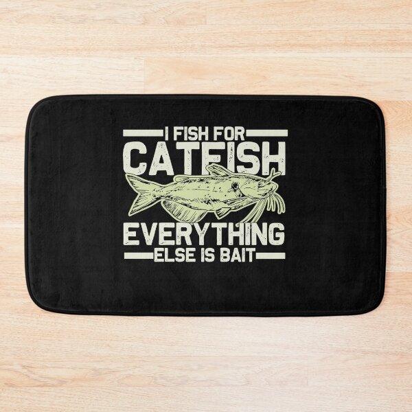 Item preview, i fish for catfish everything else is bait- Mens Catfish Fishing Catfishing Funny Saying Fisherman Gift designed and sold by QUEEN-WIVER.