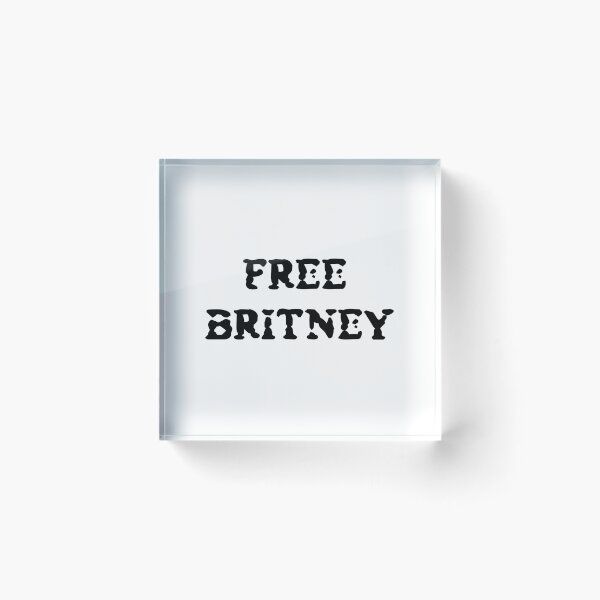 Item preview, Free Britney designed and sold by SchlossInspire.