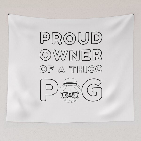 Item preview, Proud Owner Of A Thicc Pug designed and sold by Trendy Merch 90.