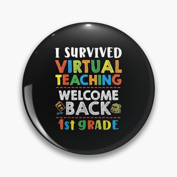 Item preview, Back To School 1st Grade I Survived Virtual Teaching  designed and sold by begin-again.