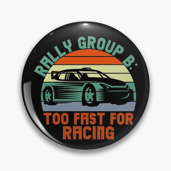 Item preview, Rally Group B Monsterous Speeds Classic Car Racing designed and sold by FrosteAto.
