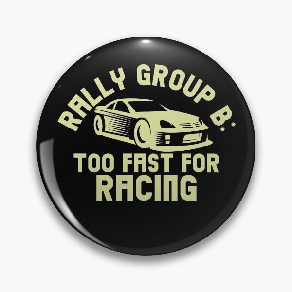 Item preview, Rally Group B Monsterous Speeds Classic Car Racing designed and sold by FrosteAto.
