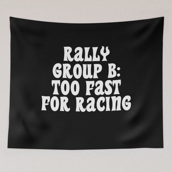 Item preview, Rally Group B Monsterous Speeds Classic Car Racing designed and sold by FrosteAto.