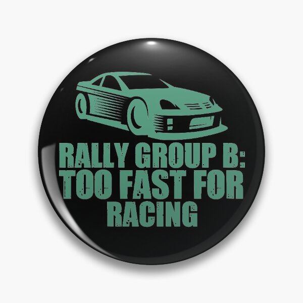 Item preview, Rally Group B Monsterous Speeds Classic Car Racing designed and sold by FrosteAto.