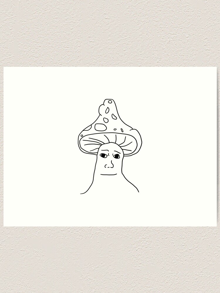 Shroomjak Mushroom Wojak Meme Art Print For Sale By Barnyardy