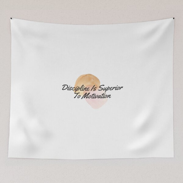 Item preview, Discipline Is Superior To Motivation designed and sold by minynature.