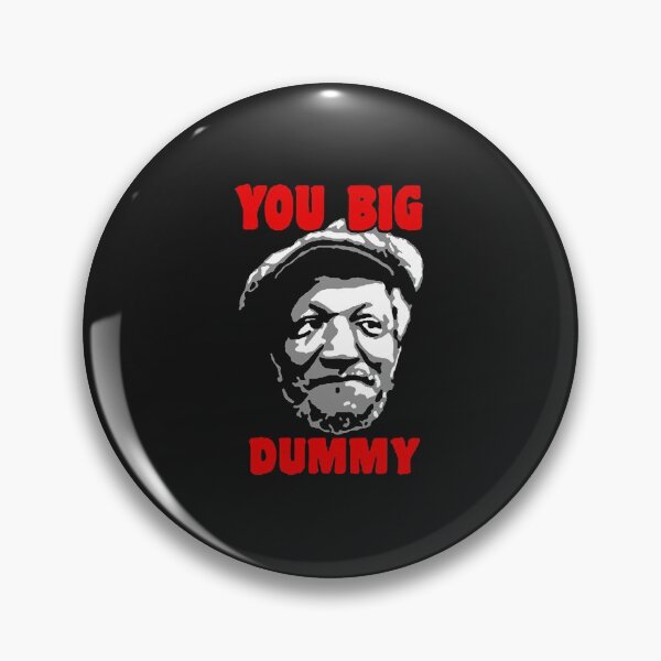 Item preview, You Big Dummy  designed and sold by DorisEdward.