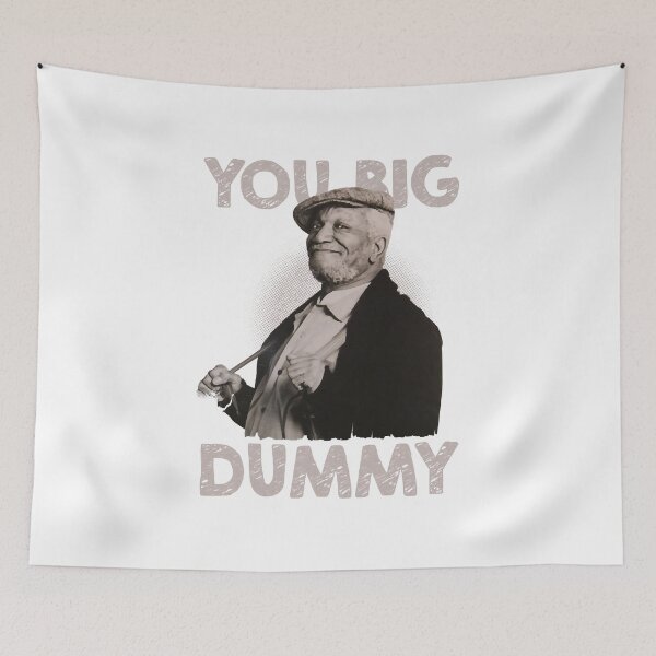 Item preview, YOU BIG DUMMY IS LEGEND  designed and sold by DorisEdward.