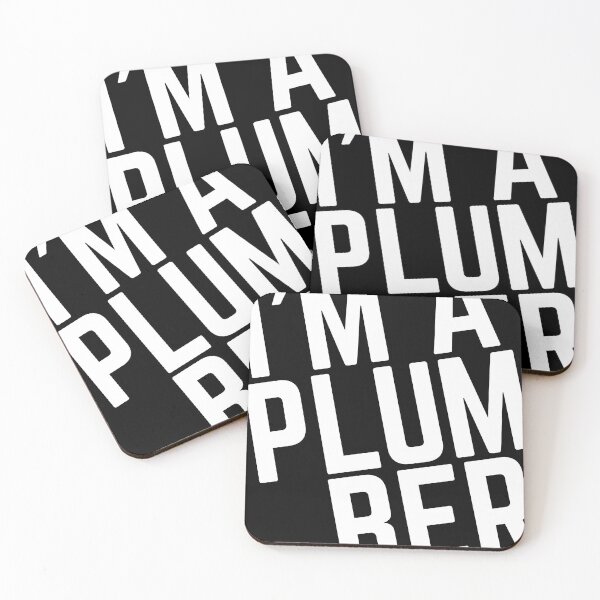 Item preview, I'm a plumber designed and sold by GrooveMerc.