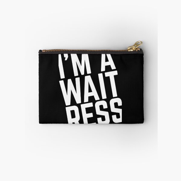 Item preview, I'm a Waitress designed and sold by GrooveMerc.