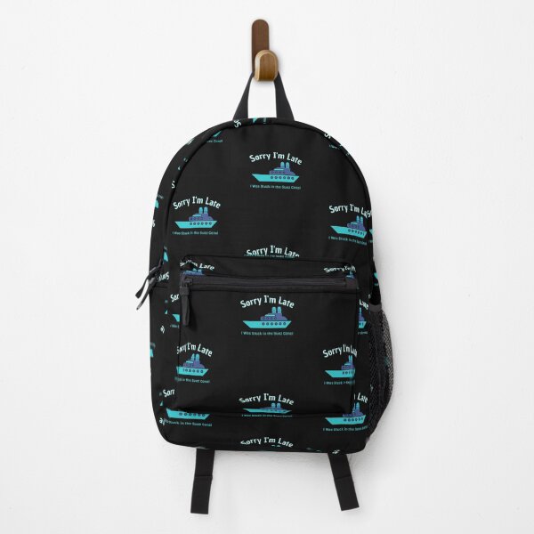 Item preview, Sorry I'm Late I Was Stuck In The Suez Canal designed and sold by DiscGolfTees.