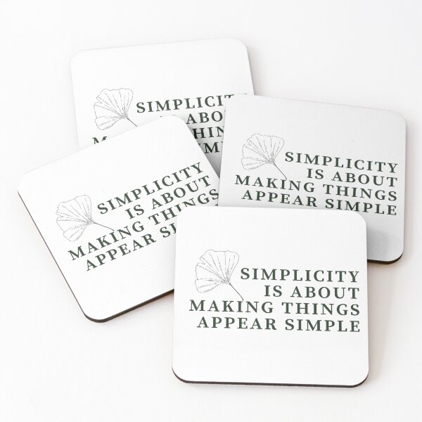 Item preview, Simplicity Is About Making Things Appear Simple designed and sold by minynature.