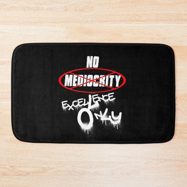 Item preview, No Mediocrity designed and sold by johnspainart.
