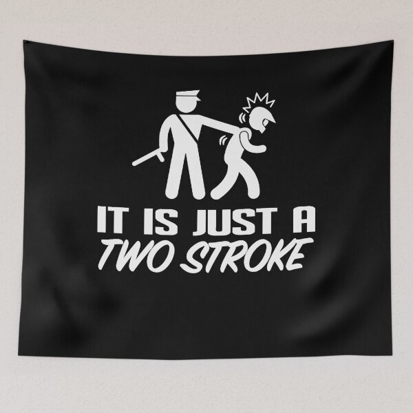 Item preview, Funny It Is Just A Two Stroke designed and sold by starider.