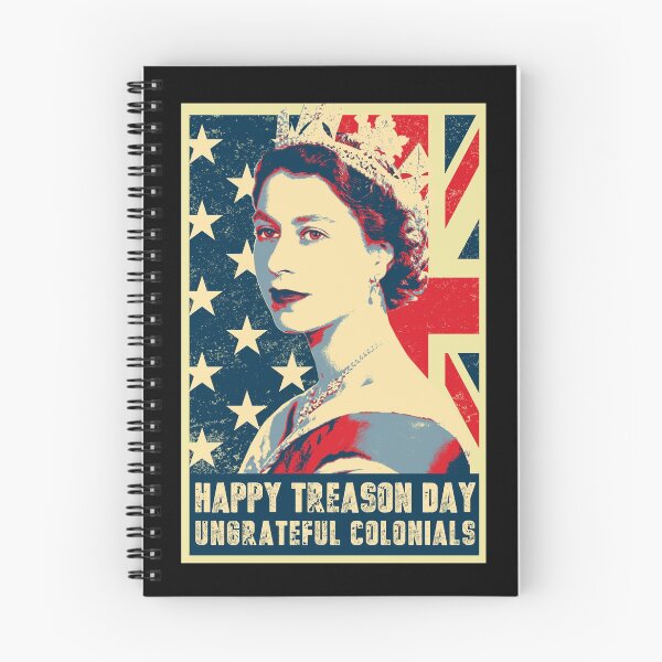 Item preview, Happy Treason Day Ungrateful Colonials July 4th designed and sold by trendyzcom.