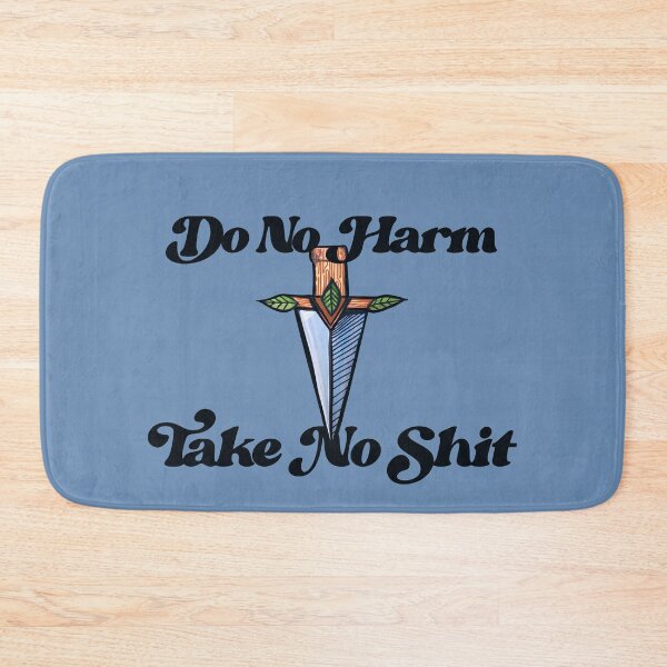 Item preview, Do no harm take no SH designed and sold by FrictionMaxxing.