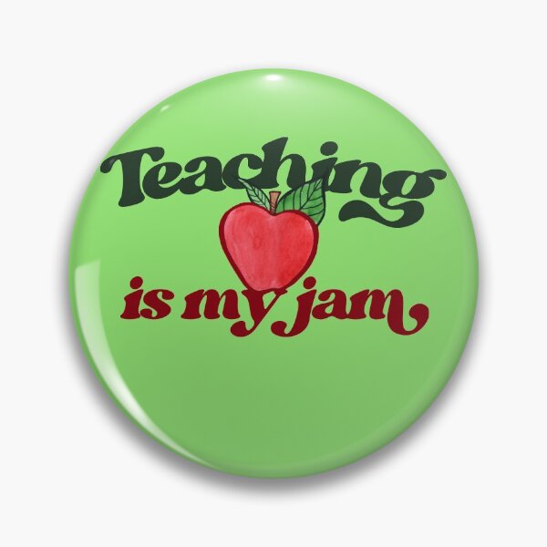 Artikelvorschau, Teaching is my Jam entworfen und verkauft von FrictionMaxxing.