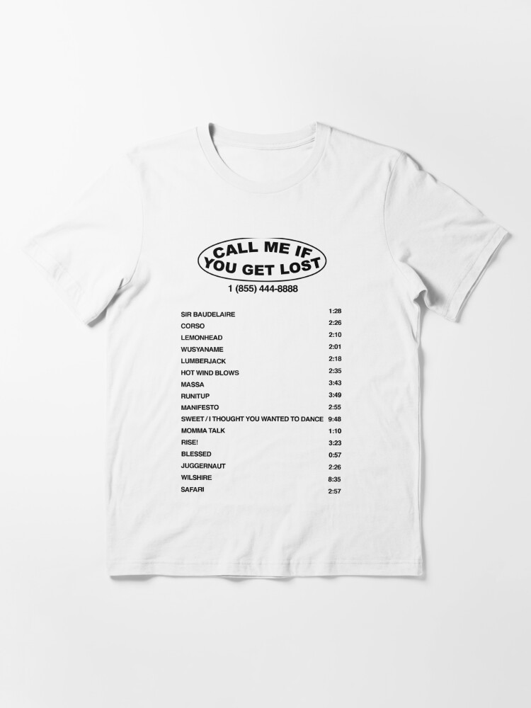 Call Me If You Get Lost Tyler The Creator Track List T Shirt For Sale By Quaterhalf Note Redbubble Call Me If You Get Lost T Shirts Call Me If You Get