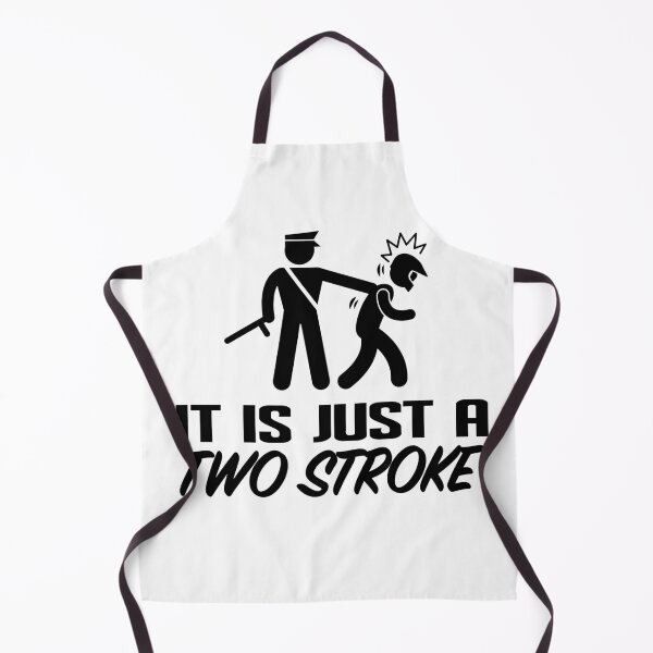 Item preview, Funny It Is Just A Two Stroke designed and sold by starider.