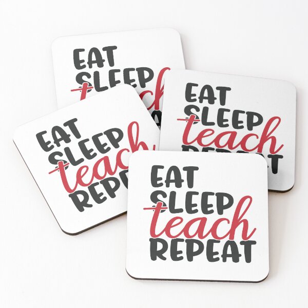 Item preview, Eat sleep teach repeat - inspirational teacher quote/gift (black) designed and sold by PickaSticka.