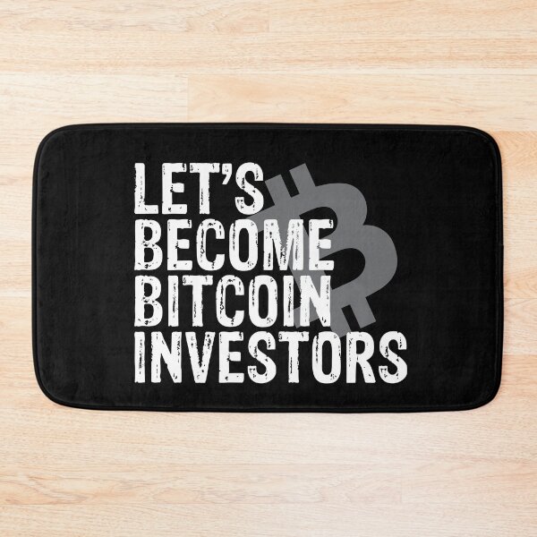 Item preview, Let's Become Bitcoin Investors designed and sold by Vortex963.