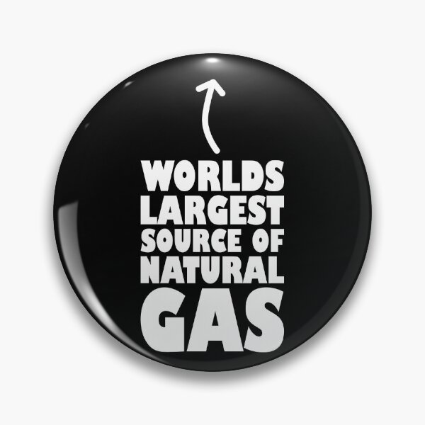 Item preview, Worlds largest source of natural gas designed and sold by AJ-DesignCo.
