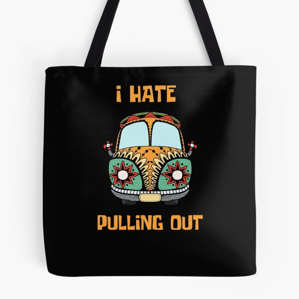 Item preview, I hate pulling out camper designed and sold by Destine99.