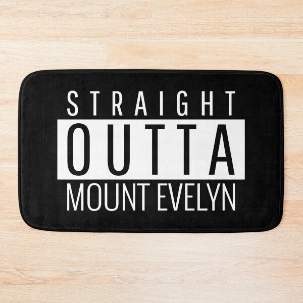 Item preview, Straight Outta Mount Evelyn Victoria  designed and sold by Teelogic.