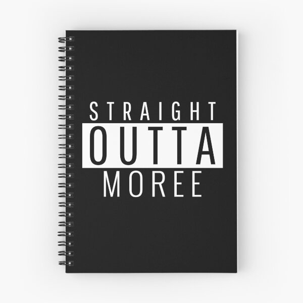 Item preview, Straight Outta Moree New South Wales designed and sold by Teelogic.