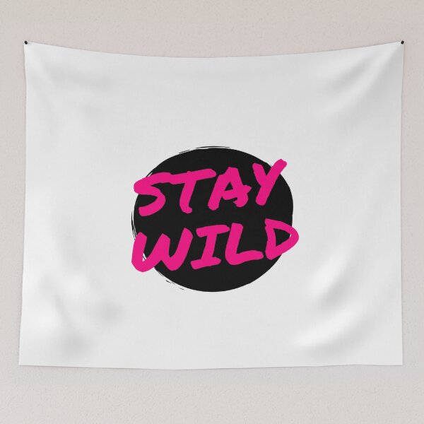 Item preview, stay wild designed and sold by kader011.