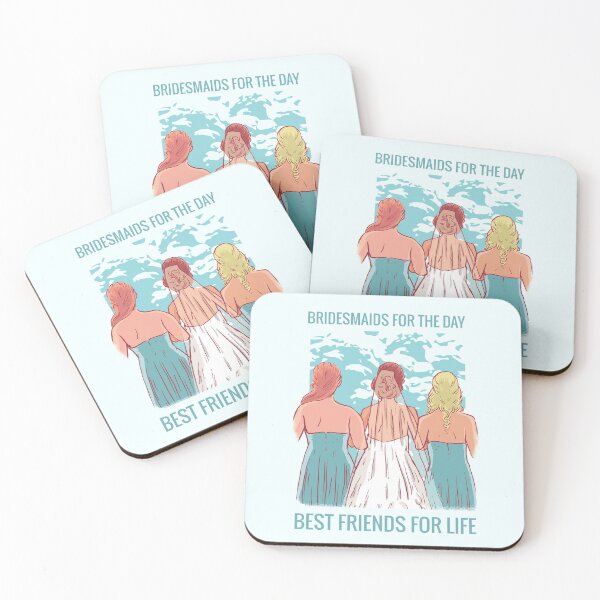 Item preview, Bridesmaids for the day best friends for life designed and sold by TamGustam.