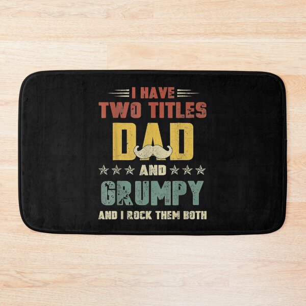 Item preview, I Have Two Titles Dad And Grumpy Funny Fathers Day  designed and sold by anniet33.