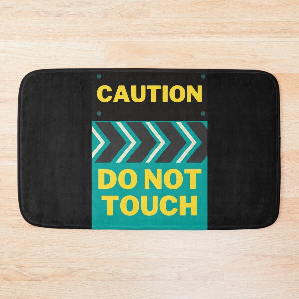 Item preview, Caution do not touch logo designed and sold by TheRightHonMP.