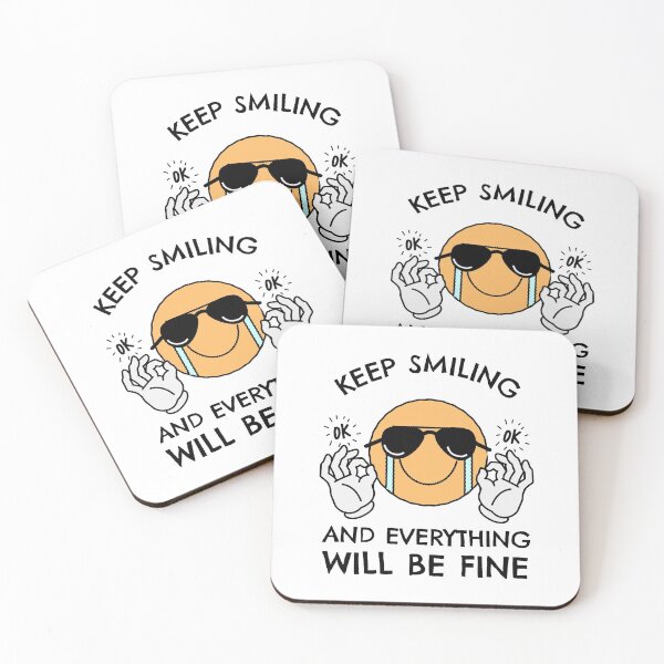 Item preview, Keep Smiling And Everything Will Be Fine designed and sold by YOYOCollection.