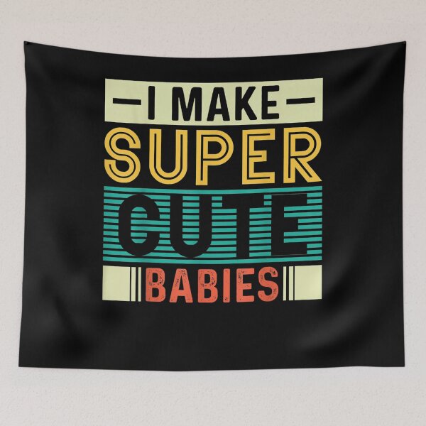 Item preview, Proud New Dad Fathers Day I Make Super Cute Babies  designed and sold by maizreo.