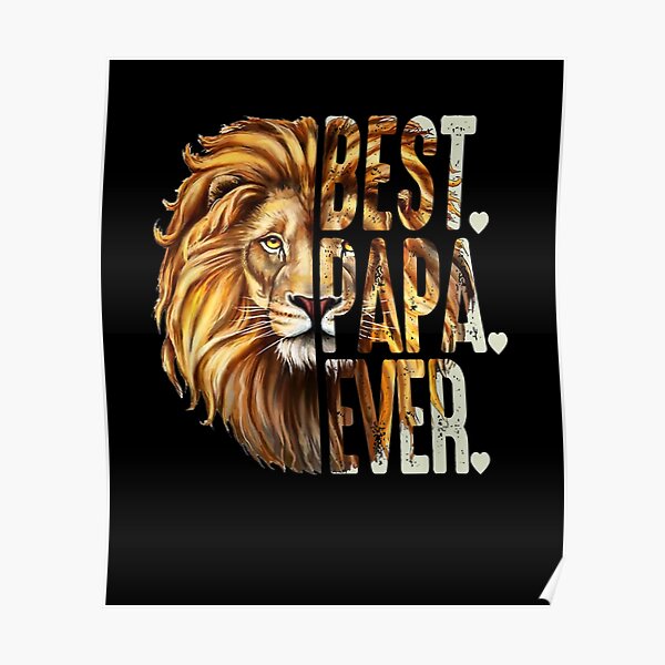 Download Best Papa Ever Posters Redbubble