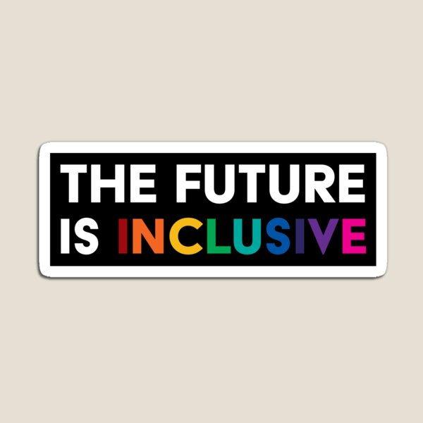 Item preview, The Future Is Inclusive - Social Justice - Diversity & Inclusion - Human Rights designed and sold by UBUCO.