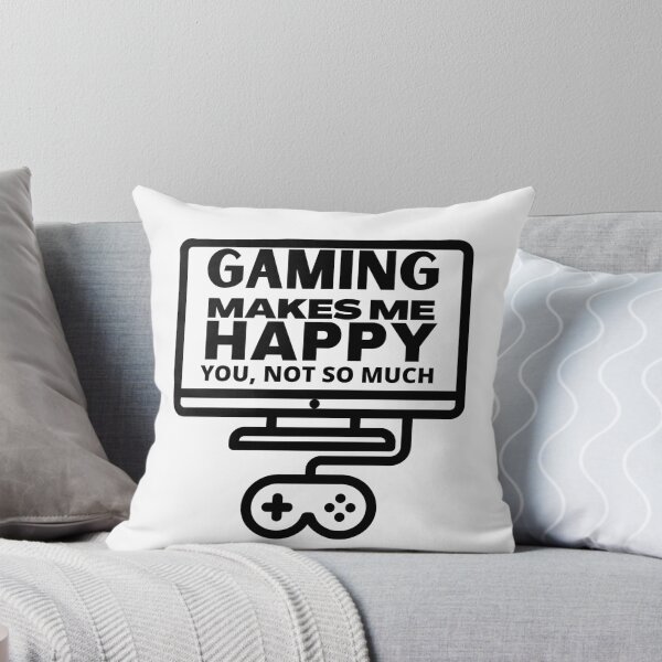 Item preview, GAMING MAKES ME HAPPY YOU, NOT SO MUCH 4 designed and sold by TThousand.