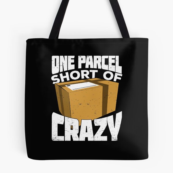 Item preview, One Parcel Short Of Crazy Postal Worker Gift designed and sold by Marcid95.