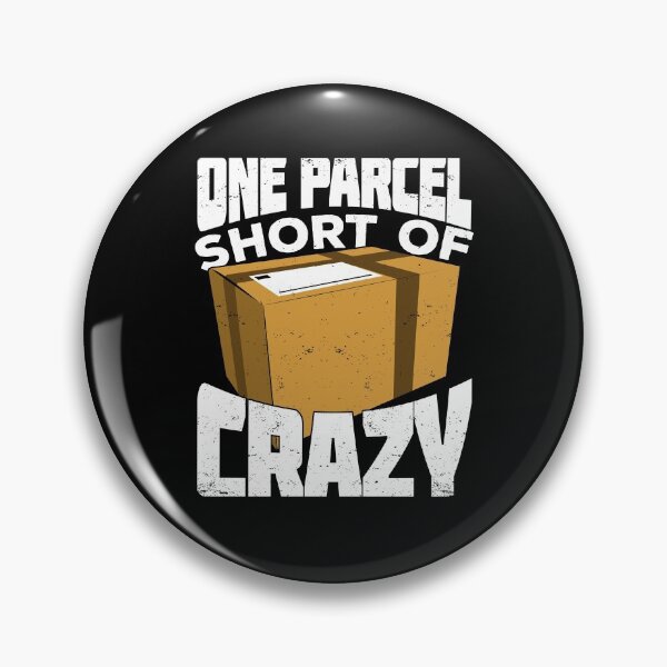 Item preview, One Parcel Short Of Crazy Postal Worker Gift designed and sold by Marcid95.