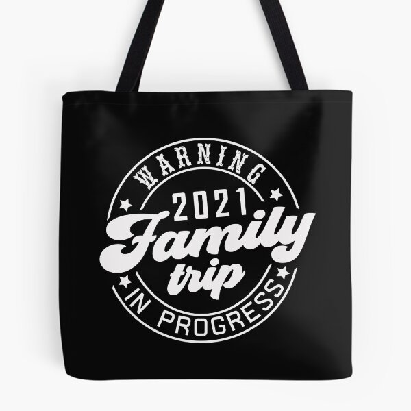 Item preview, Warning Family Trip In Progress, Family Trip 2021  designed and sold by binly123.