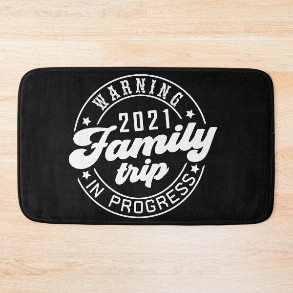 Item preview, Warning Family Trip In Progress, Family Trip 2021  designed and sold by binly123.