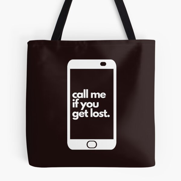 Item preview, Call Me If You Get Lost | Get Lost designed and sold by DAFIN.