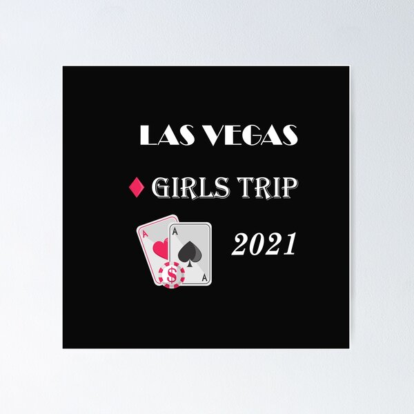 Item preview, Las Vegas Girls Trip 2021  designed and sold by BiancaEm.
