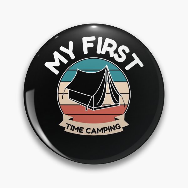 Item preview, First Time Camping designed and sold by AMINE  ★★★★★.